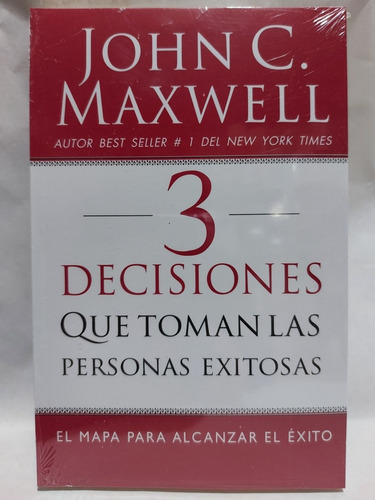 Libro 3 Decisiones Que Toman  Las Personas  Exitosas