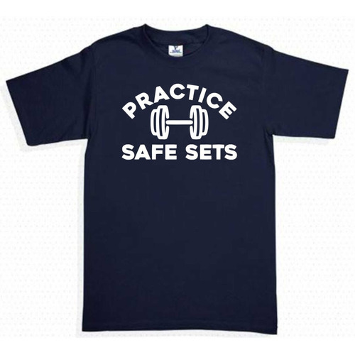 Playera Practice Safe Sets Practica Gym Hombre Mujer