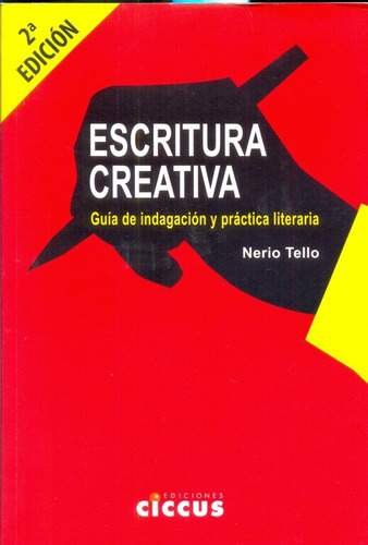 Libro Escritura Creativa - Nerio Tello