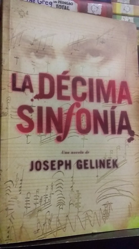 La Décima Sinfonía Joseph Gelinek (enviamos)