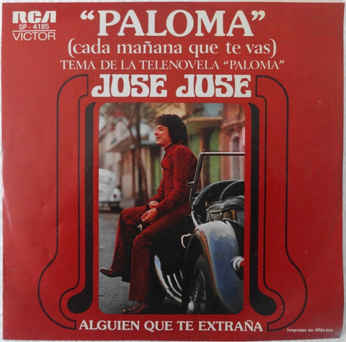 José José Paloma (cada Mañana Que Te Vas) Ep