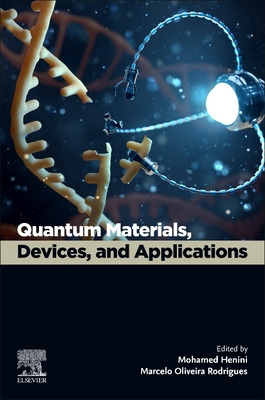 Libro Quantum Materials, Devices, And Applications - Heni...