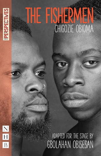 The Fishermen - Chigozie Obioma