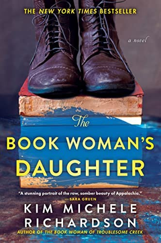 The Book Womanøs Daughter: A Novel (the Book Woman Of Troublesome Creek, 2), De Richardson, Kim Michele. Editorial Oem, Tapa Blanda En Inglés