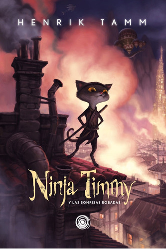 Libro Ninja Timmy Y Las Sonrisas Robadas - Henrik Tamm