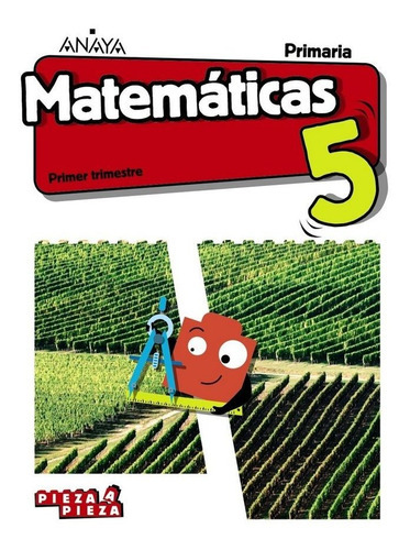 MatemÃÂ¡ticas 5. (Incluye Taller de ResoluciÃÂ³n de problemas), de Ferrero de Pablo, Luis. Editorial ANAYA EDUCACIÓN, tapa blanda en español