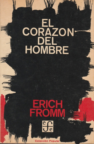 El Crazon Del Hombre Erich Fromm 