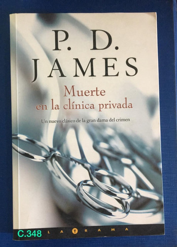 P. D. James / Muerte En La Clínica Privada