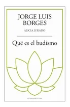 Comprar Libro Que Es El Budismo ? De Jorge Luis Borges