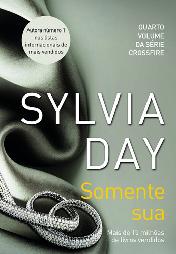 Somente sua, de Day, Sylvia. Editora Schwarcz SA, capa mole em português, 2014