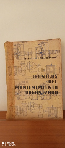 Libro Técnicas Del Mantenimiento Organizado Victor Hamana