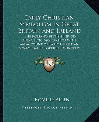 Libro Early Christian Symbolism In Great Britain And Irel...