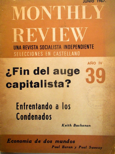 Revista Monthly Review, N° 39, Junio De 1967.