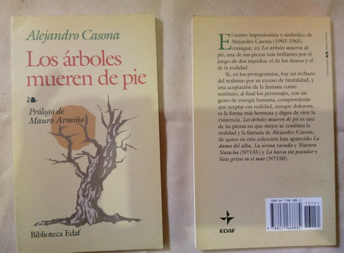 Los Arboles Mueren De Pie