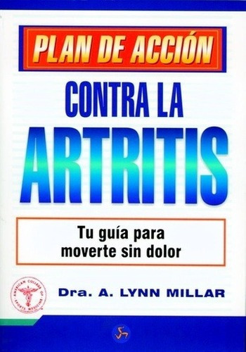 Plan De Accion Contra La Artritis Millar Alynn