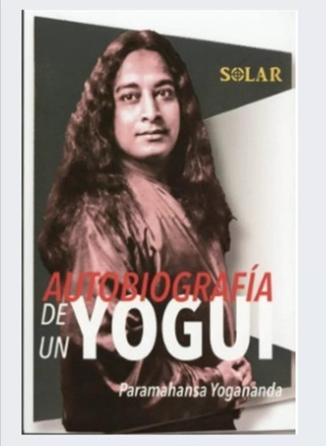Autobiografía De Un Yogui (libro Nuevo Y Original )