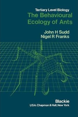 Libro The Behavioural Ecology Of Ants - John H. Sudd