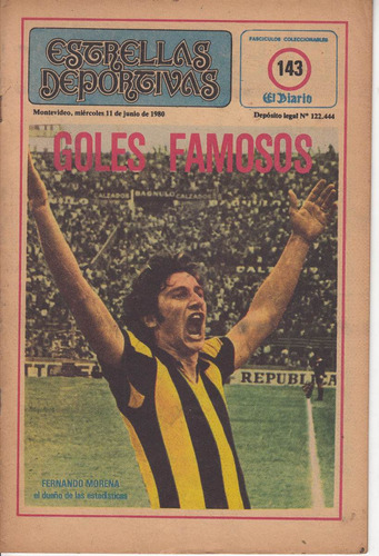 Futbol Uruguay Goles Famosos Morena Y Otros Fasciculo 1980
