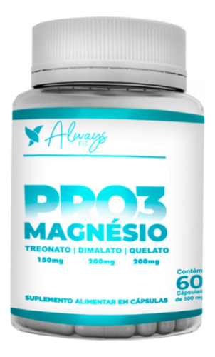 Suplemento em cápsula Always Fit  Treonato, Quelato e Dimalato Pro3Magnésio vitaminas Pro3Magnésio em pote de 39.6g 60 un