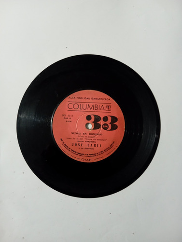 Vinilo Single De Jose Carli -- Nunca En Domingo( S90 (Usado)