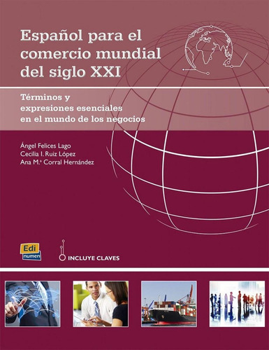 Libro: Español Para El Comercio Mundial Del Siglo Xxi. Vv.aa