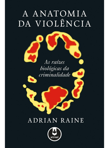 Livro A Anatomia Da Violência, 1ª Edição 2015