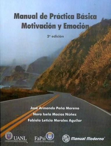 Manual De Practica Basica Motivacion Y Emocion., De Peña Moreno, Jose Armando. Editorial Manual Moderno En Español