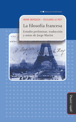 La Filosofía Francesa / Henri Bergson Y Édouard Le Roy