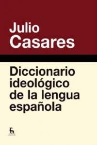 Dic.ideologico De La Lengua Española