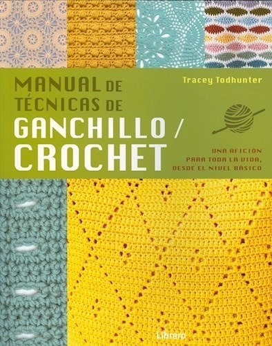 Manual Técnicas De Ganchillo Crochet, Todhunter, Librero