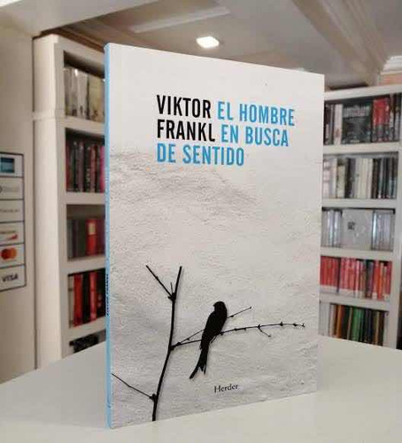 El Hombre En Busca De Sentido - Viktor Frankl