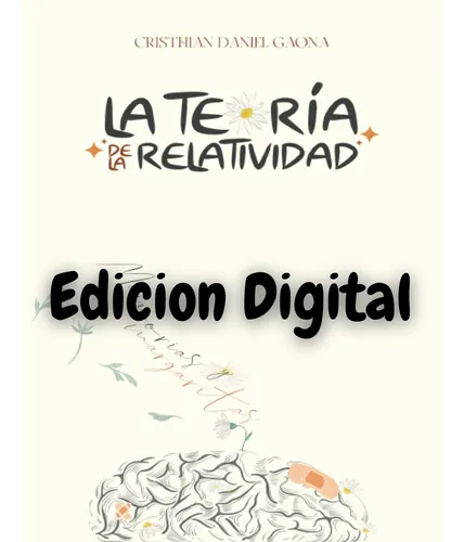 La Teoría De La Relatividad: Cristhian Daniel Gaona