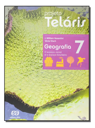 Projeto Teláris - Geografia - 7º Ano - 02ed/15
