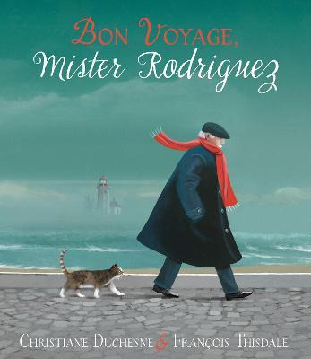 Libro Bon Voyage, Mister Rodriguez - Christiane Duchesne