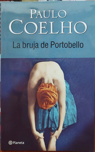 La Bruja De Portobello Coelho Planeta Nuevo ^