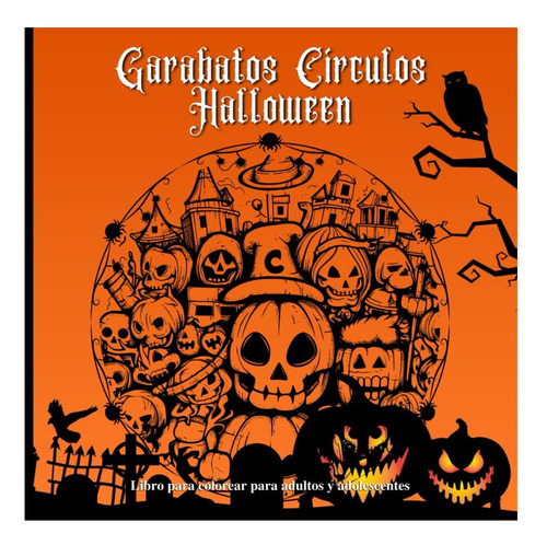 Libro Garabatos Círculos Halloween Libro Para Colorear