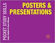 Posters And Presentations (pocket Study Skills)