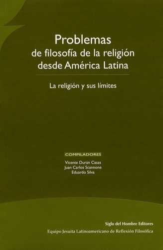 Libro Problemas De Filosofía De La Religión Desde América L