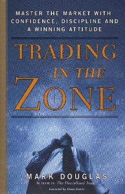 Libro Trading In The Zone - Mark Douglas