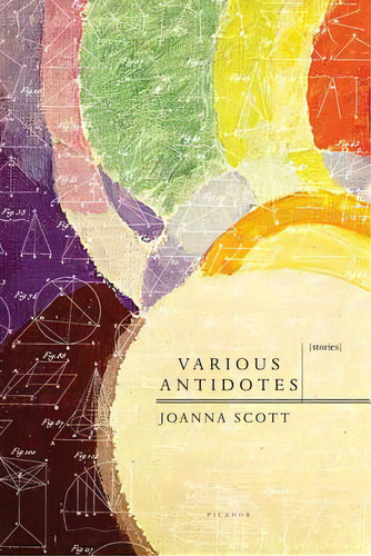 Various Antidotes: Stories, De Scott, Joanna. Editorial St Martins Pr 3pl, Tapa Blanda En Inglés