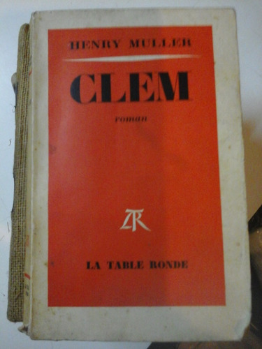 Clem - Roman - Henry Muller - Idioma Frances- L286