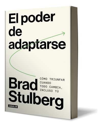 El Poder De Adaptarse