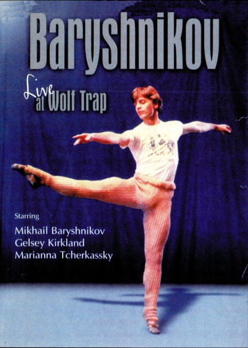 Imagen 1 de 1 de Wolf Trap - Mikhail Baryshnikov, Gelsey Kirkland