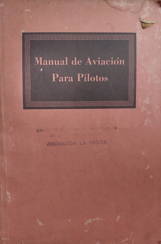 Manual De Aviación Para Pilotos - N. O. Anderson