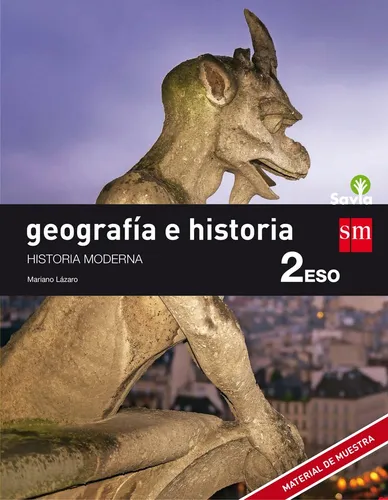 Geografía E Historia. 2 Eso. Savia ( Libro Original )