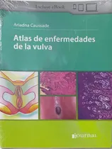 Comprar Caussade Atlas De Enfermedades De La Vulva Nuevo Envíos