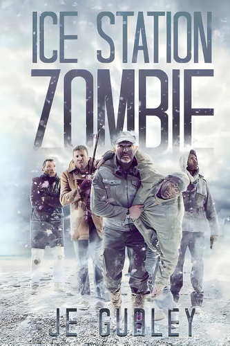 Ice Station Zombie, De Gurley, Je. Editorial Createspace, Tapa Blanda En Inglés