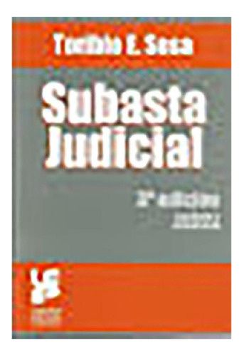 Libro - Subasta Judicial - Sosa, Toribio E