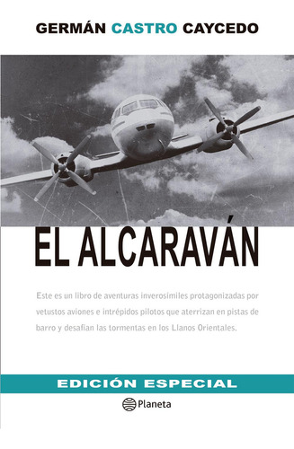 El Alcaravan - Germán Castro Caycedo - Libro Original