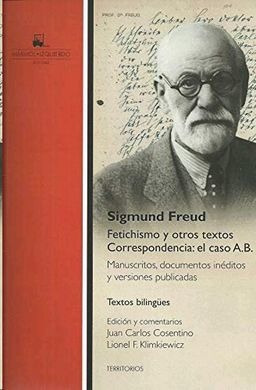 Fetichismo Y Otros Textos - Freud Sigmund (libro) - Nuevo